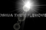 JOSHUA the riflemovie