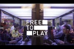 Free to Play: The Movie